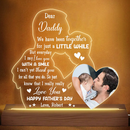 Father - Dear Dad We Have Been Together, Happy Father's Day - Personalized Plaque LED Lamp Night Light - Makezbright Gifts