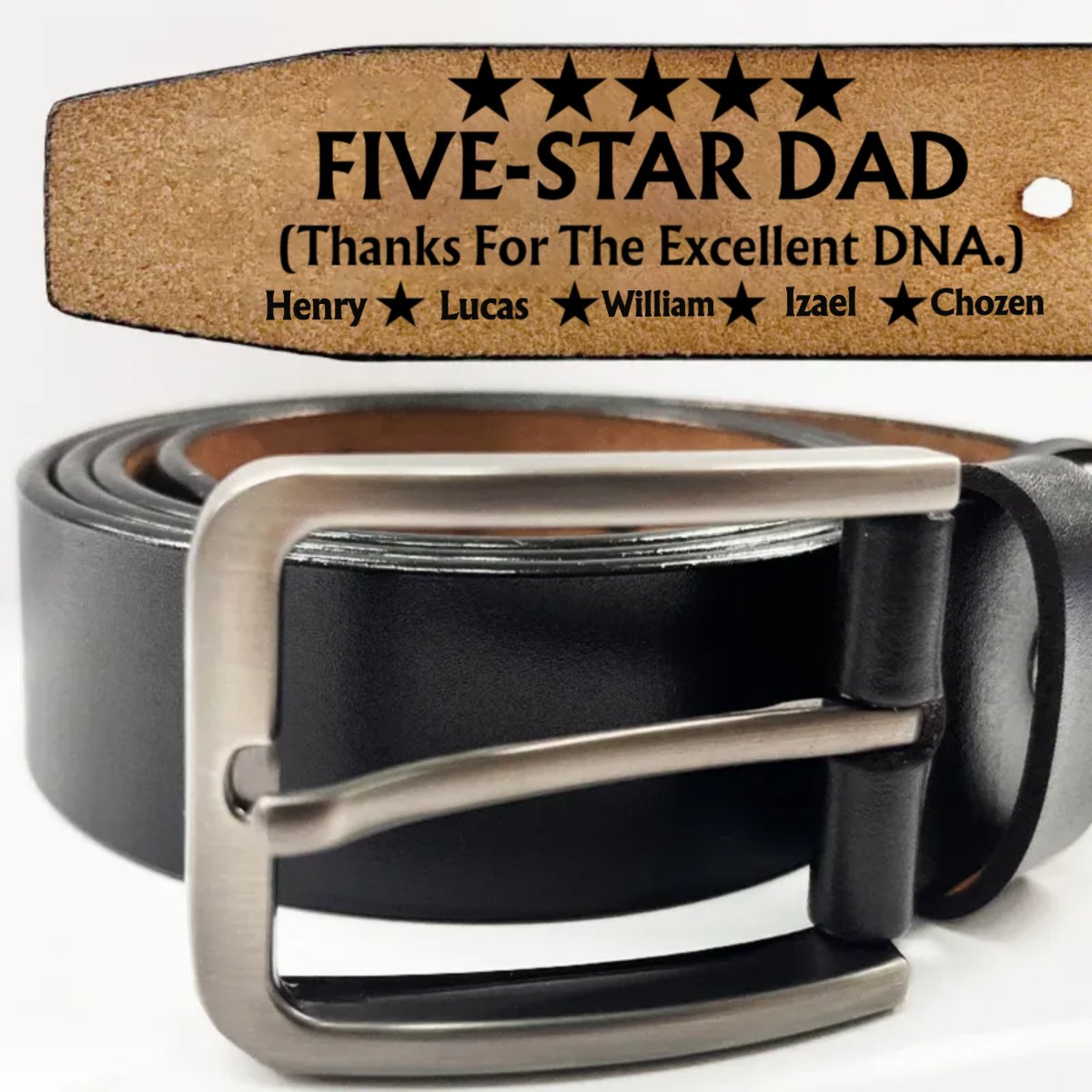 Father - Five - Star Dad Thanks For The Excellent DNA - Personalized Engraved Leather Belt - Makezbright Gifts