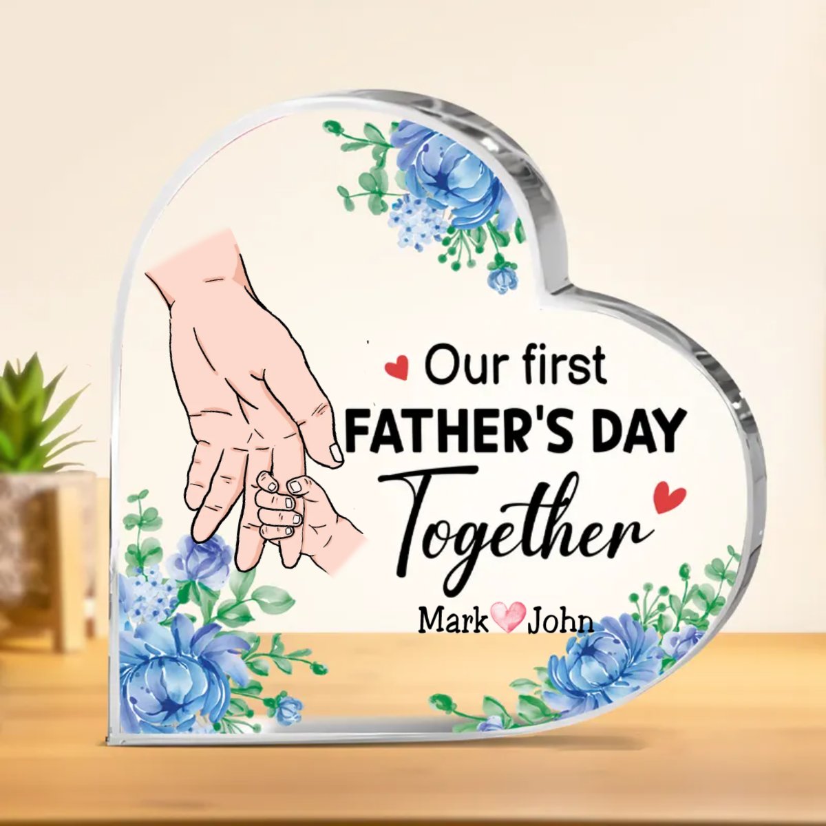 Father - Our Firts Father's Day Together - Personalized Acrylic Plaque - Makezbright Gifts