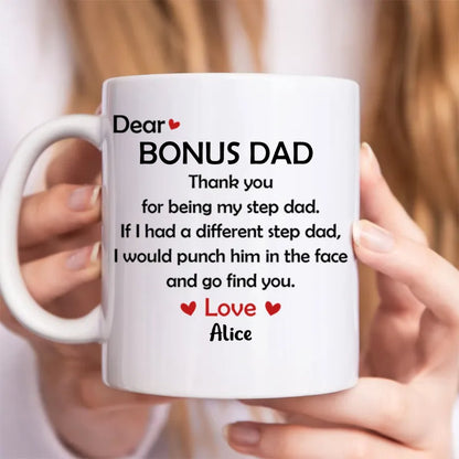 Father's Day - Dear Bonus Dad - Personalized Mug - Makezbright Gifts