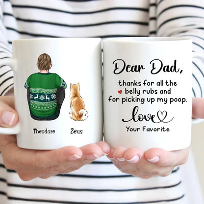 Father's Day - Dear Dad Thanks For All The Belly Rubs - Personalized Mug - Makezbright Gifts