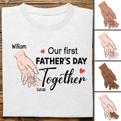 Father's Day - Father And Baby - Our First Father's Day Together - Personalized T - shirt - Makezbright Gifts