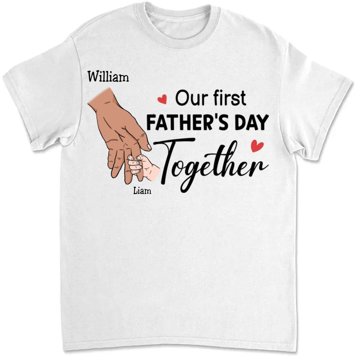 Father's Day - Father And Baby - Our First Father's Day Together - Personalized T - shirt - Makezbright Gifts