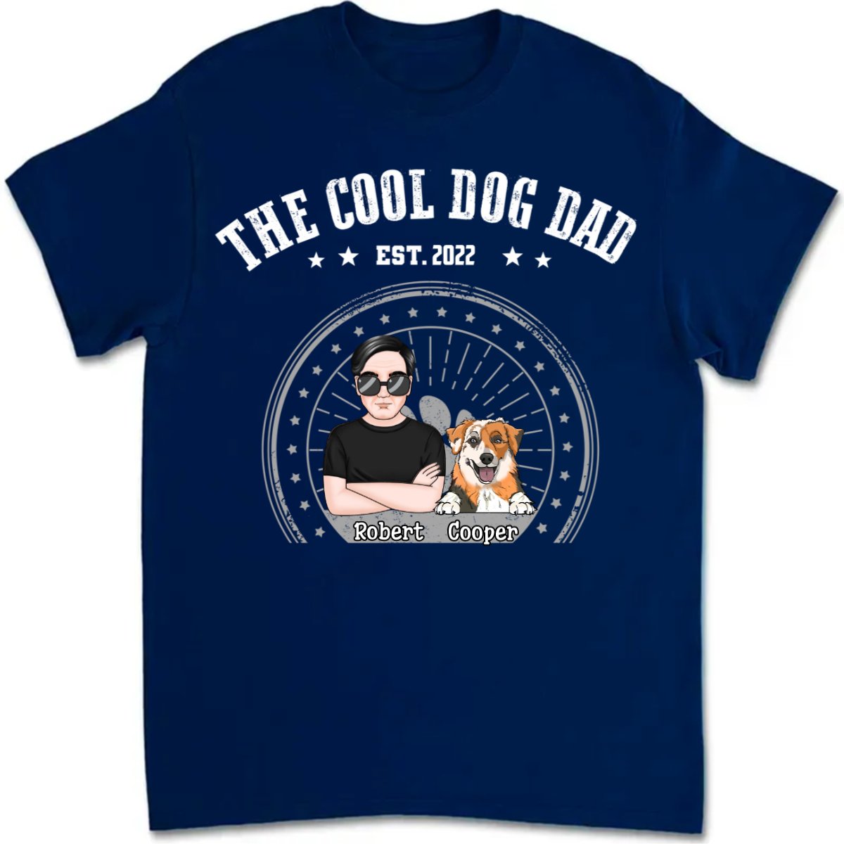 Father's Day - The Cool Dog Dad - Personalized Unisex T - shirt - Makezbright Gifts