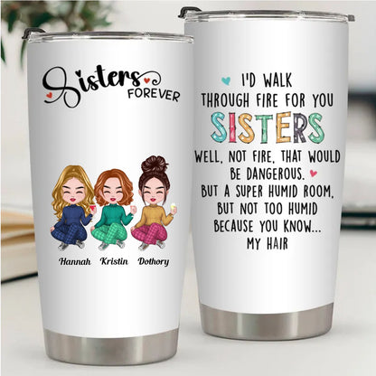 Fireproof Sisters 20oz Custom Tumbler - Keeps Drinks Hot or Cold - Makezbright Gifts