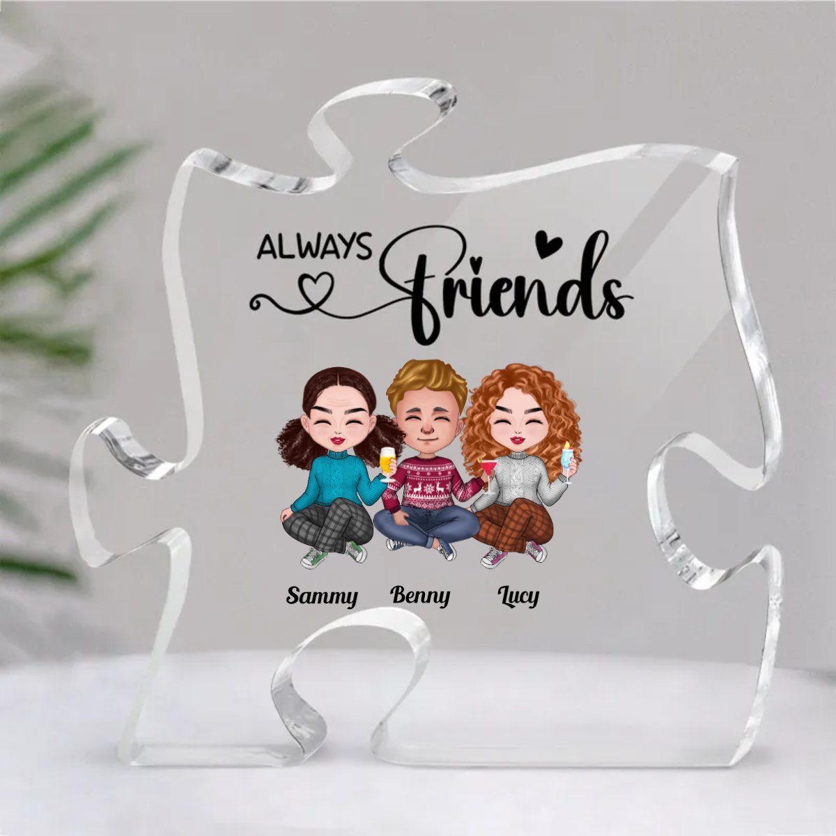 Friends - Always Friends - Personalized Acrylic Plaque - Makezbright Gifts