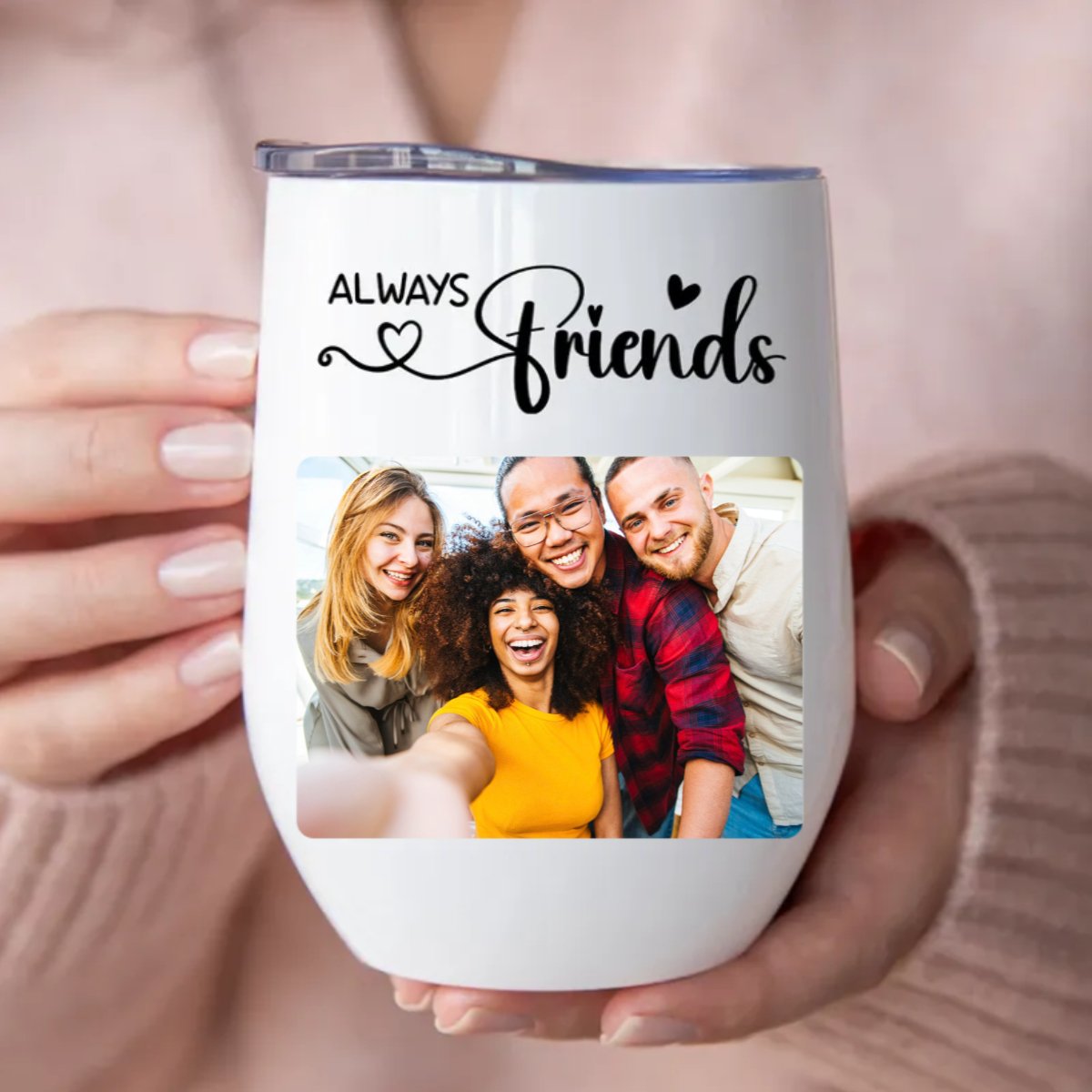 Friends - Always Friends - Personalized Wine Tumbler (LH) - Makezbright Gifts