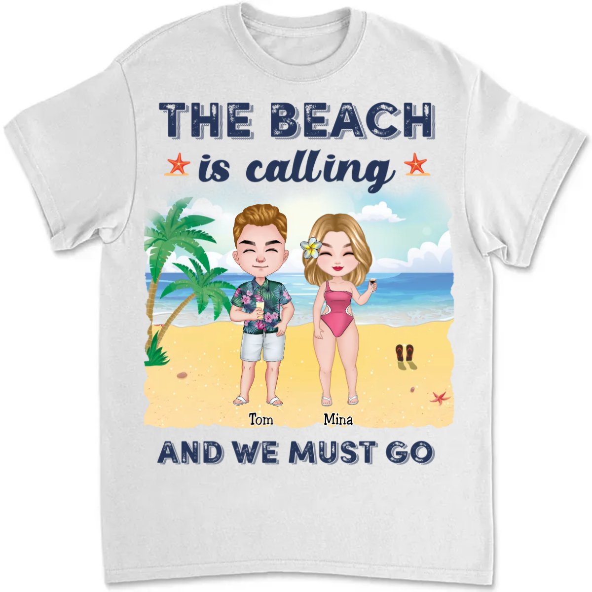 Friends - The Beach Is Calling And We Must Go Best Friends - Personalized T - shirt - Makezbright Gifts