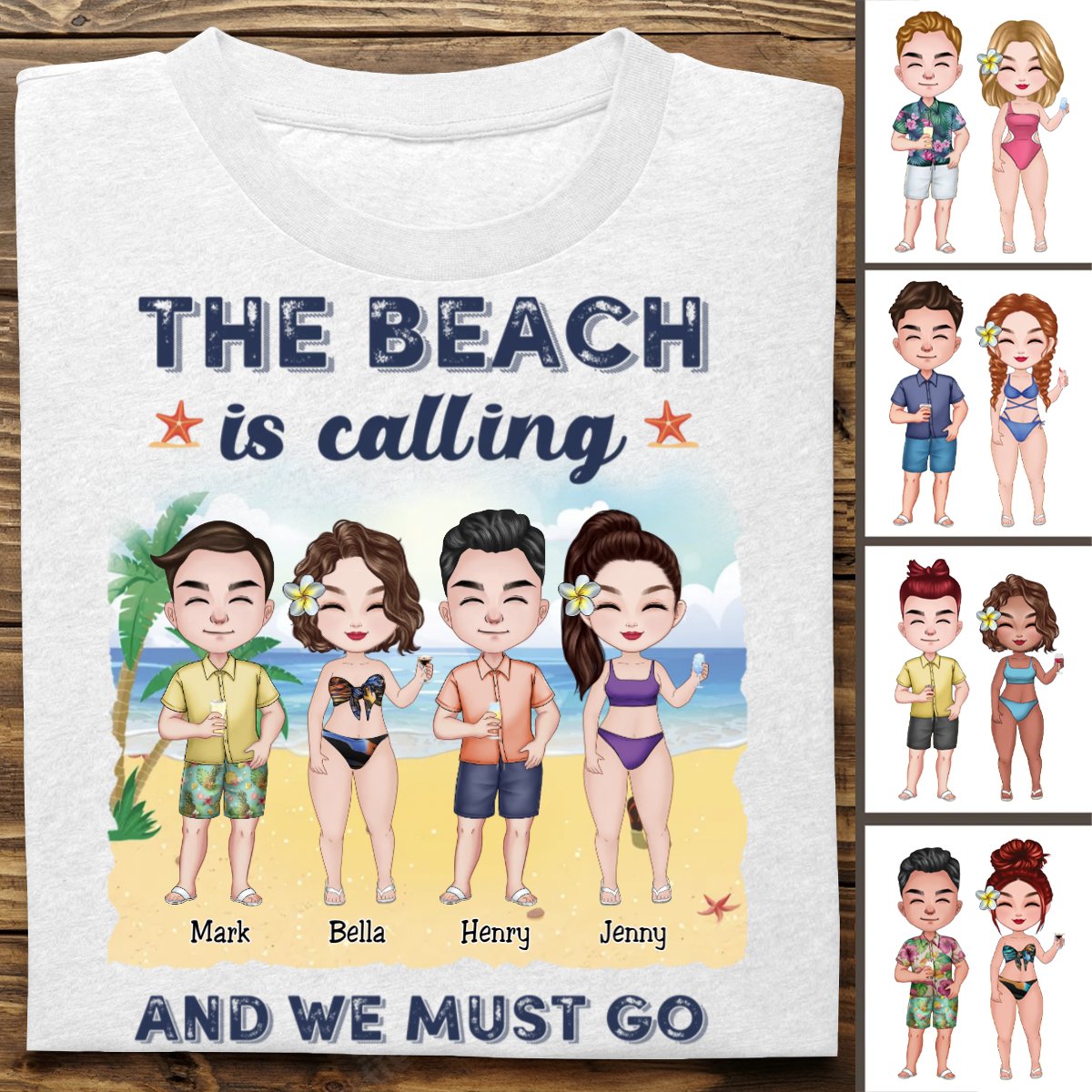 Friends - The Beach Is Calling And We Must Go Best Friends - Personalized T - shirt - Makezbright Gifts