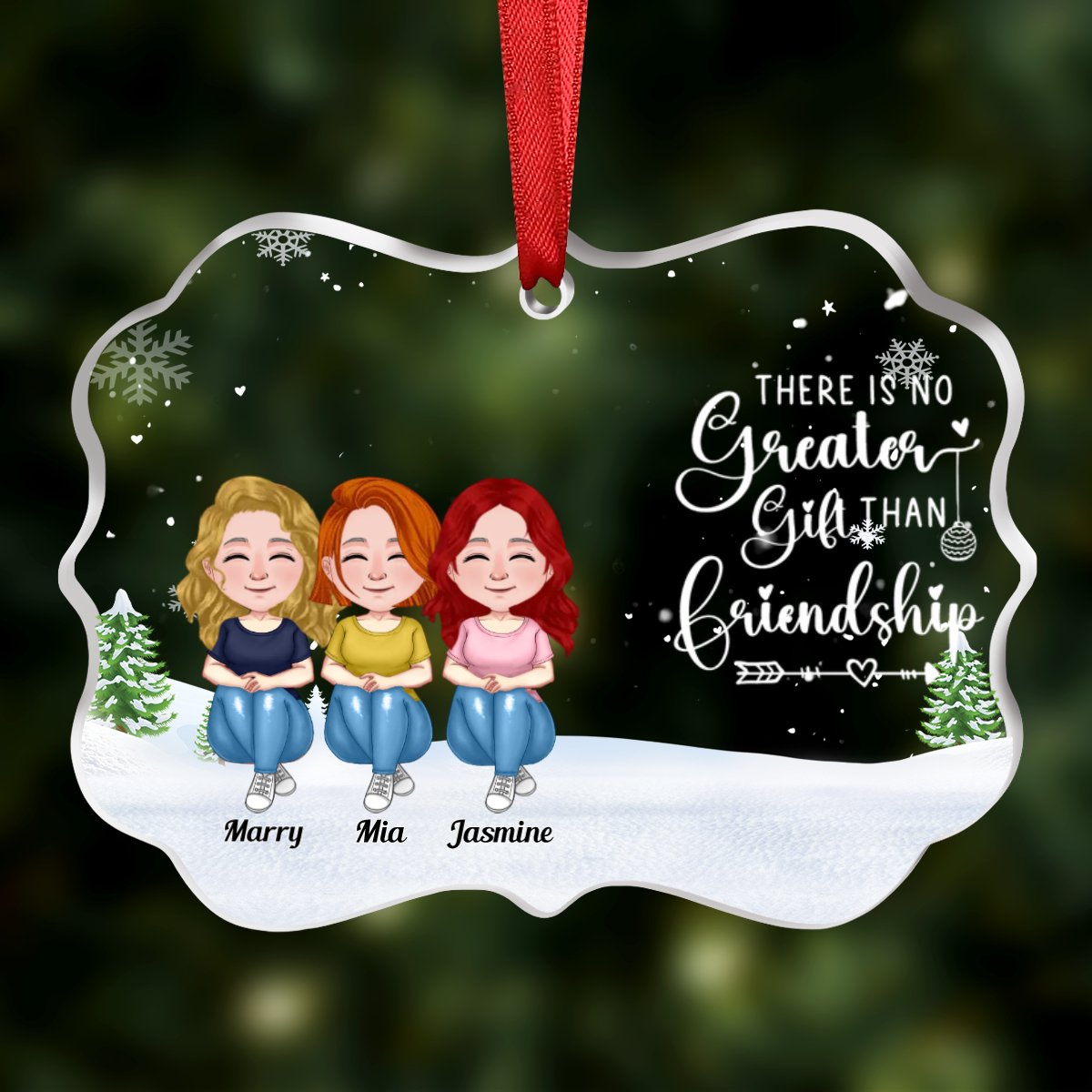 Friends - There Is No Greater Gift Than Friendship - Personalized Transparent Ornament (Ver 3) - Makezbright Gifts