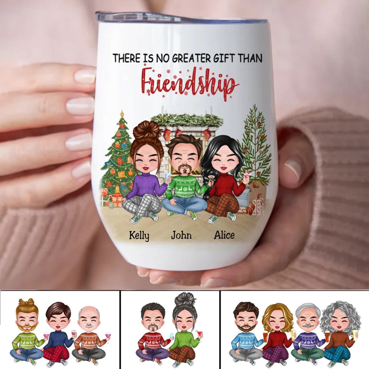 Friends - There Is No Greater Gift Than Friendship - Personalized Wine Tumbler - Makezbright Gifts