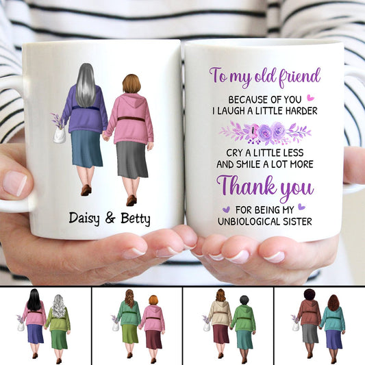 Friends - To My Old Friend Because Of You I Laugh A Little Harder, Cry A Little Less And Smile A Lot More - Personalized Mug (HH) - Makezbright Gifts