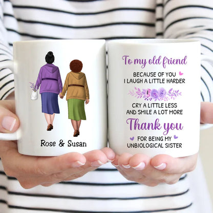 Friends - To My Old Friend Because Of You I Laugh A Little Harder, Cry A Little Less And Smile A Lot More - Personalized Mug (HH) - Makezbright Gifts