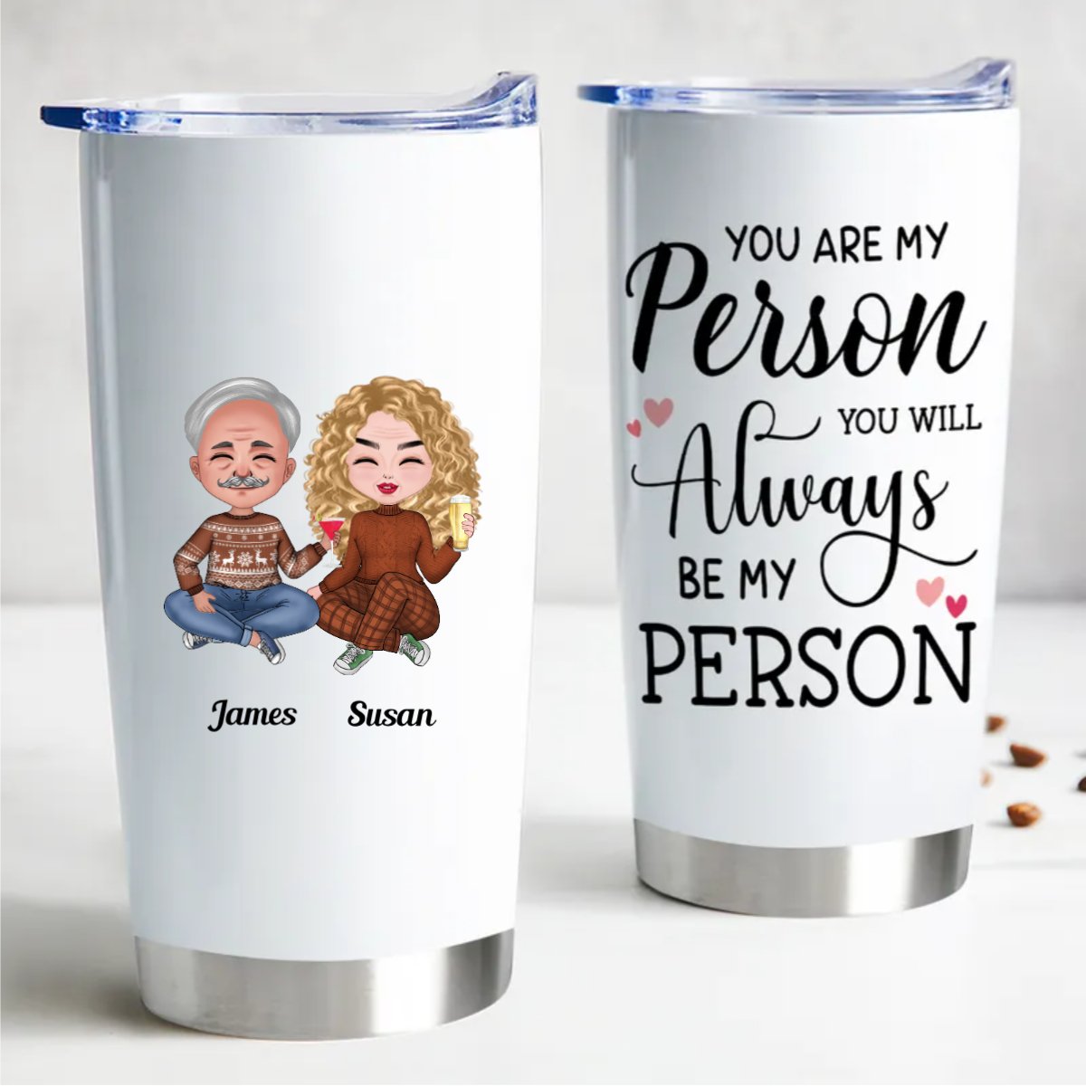 Friends - You Are My Person, You Will Always Be My Person - Personalized Tumbler - Makezbright Gifts