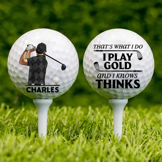 Golf Lovers - That's What I Do I Play Golf & I Know Things - Personalized Golf Ball (HJ) - Makezbright Gifts