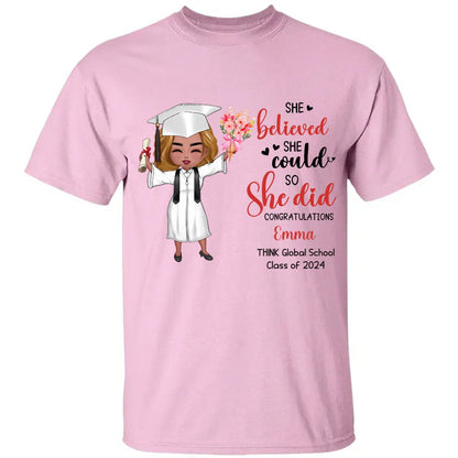 Graduation - She Believed She Could So She Did - Personalized Unisex T - shirt, Hoodie, Sweatshirt - Makezbright Gifts