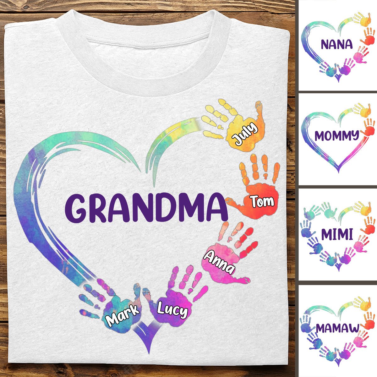 Grandma - Color Grandma Mom Heart, Hands Print - Personalized T - shirt - Makezbright Gifts