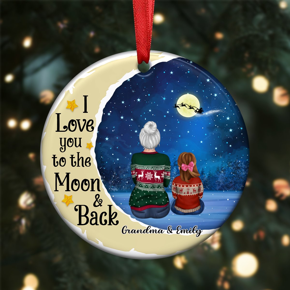 Grandma - I Love You To The Moon And Back - Personalized Circle Ornament - Makezbright Gifts