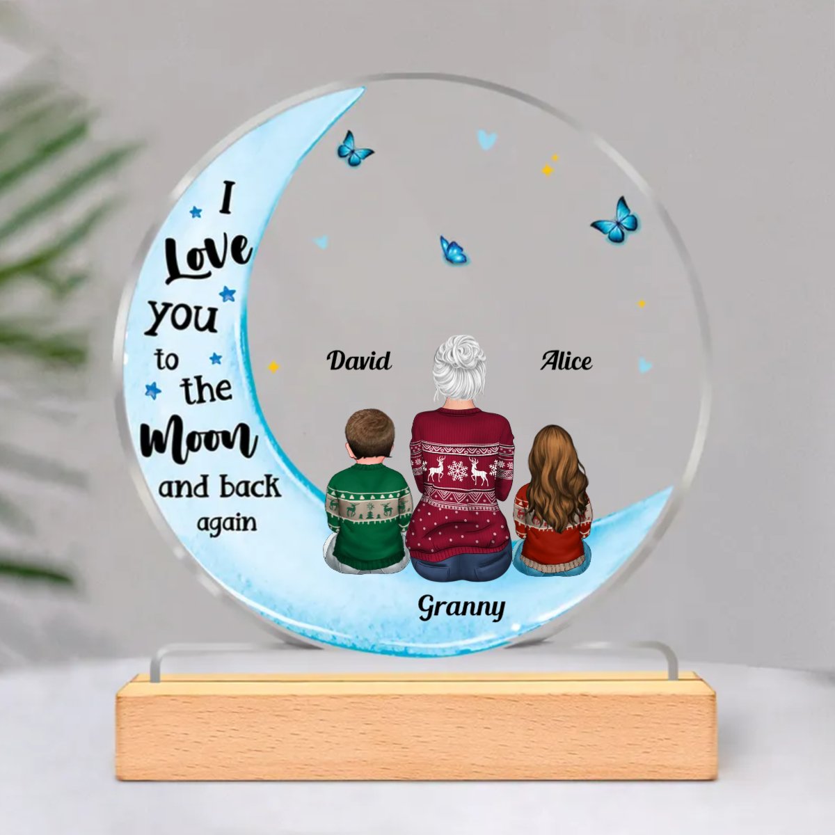 Grandma - I Love You To The Moon & Back Again - Personalized Circle Acrylic Plaque - Makezbright Gifts