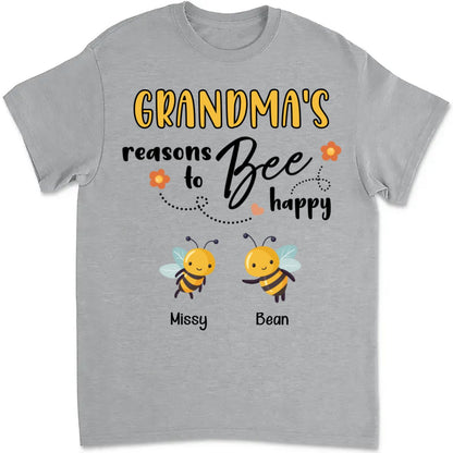 Grandma - Reasons To Be Happy - Personalized Unisex T - shirt - Makezbright Gifts