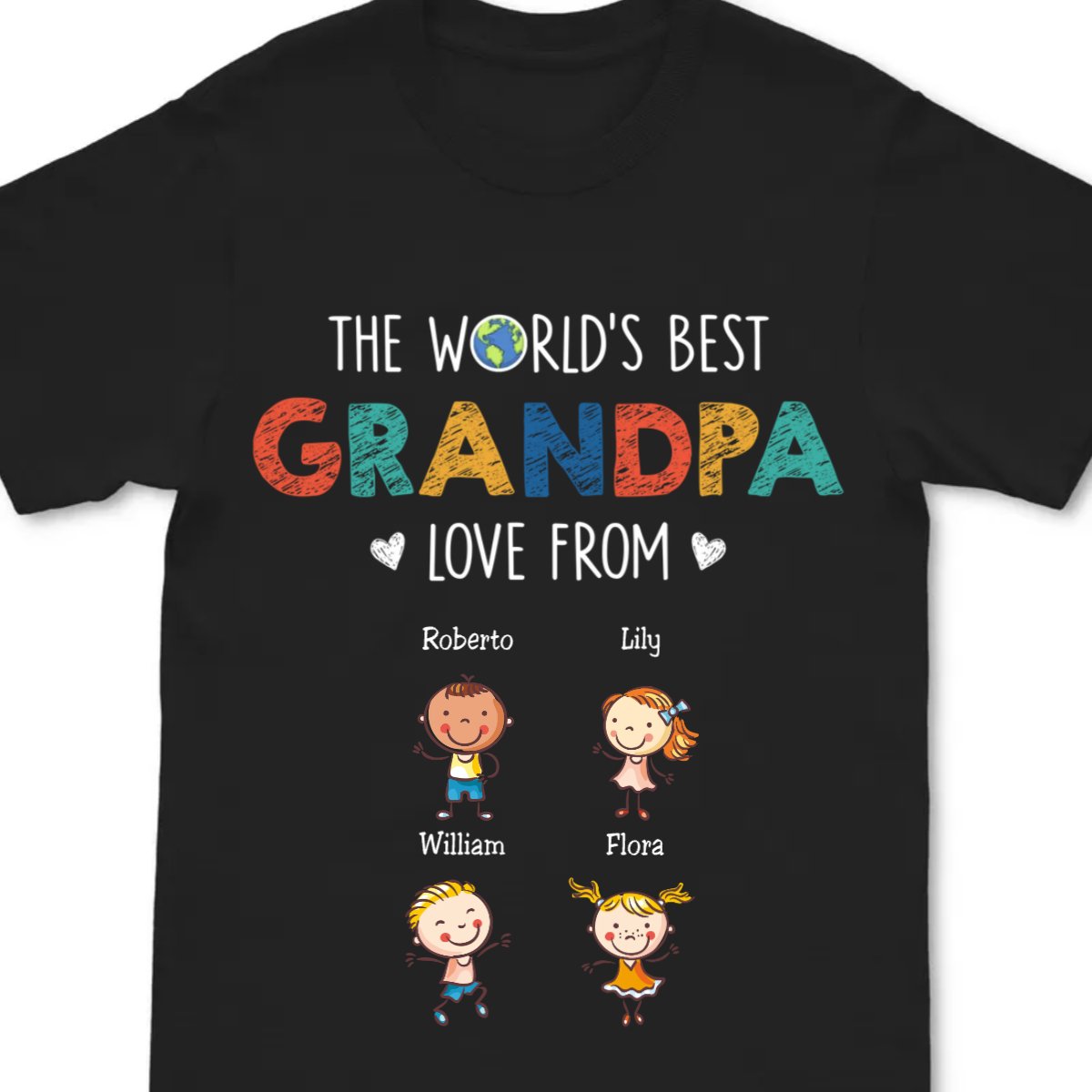 Grandpa - The World's Best Grandpa Love From - Personalized Unisex T - Shirt (LH) - Makezbright Gifts