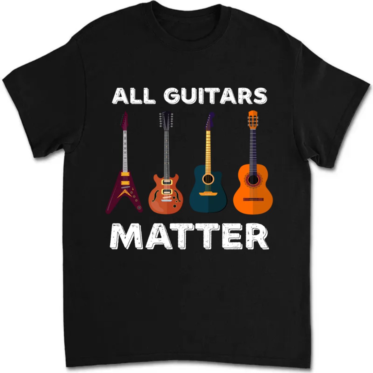 Guitars - All Guitars Matter - Personalized Black Unisex T - Shirt - Makezbright Gifts