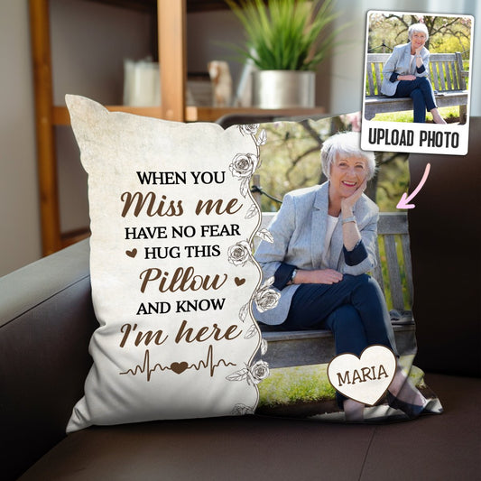 Hug This Pillow And Know I'm Here - Personalized Pillow (HN) - Makezbright Gifts