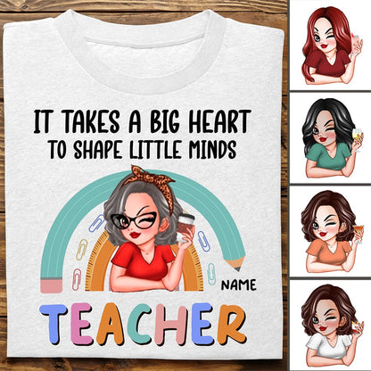 It Takes A Big Heart To Shape Little Minds - Personalized Unisex T - shirt, Sweater, Hoodie - Makezbright Gifts