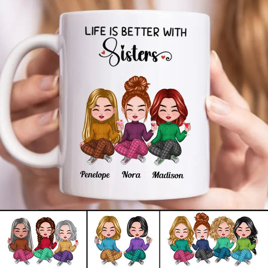 Life Is Better With Sisters - Personalized Mug - Makezbright Gifts