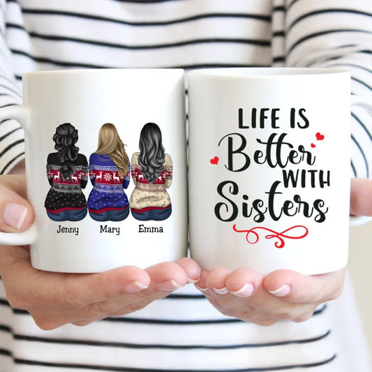 Life Is Better With Sisters (V2) - Personalized Mug Gift Idea - Makezbright Gifts