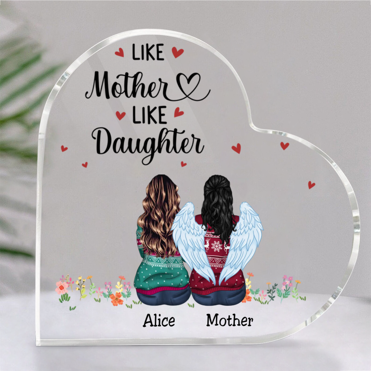 Family - Like Mother Like Daughter - Personalized Acrylic Plaque (Ver. 2)