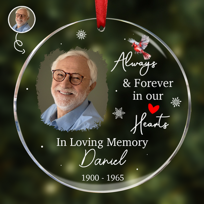 Custom Photo Always & Forever In Our Hearts - Personalized Circle Acrylic Ornament