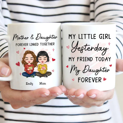 Mother And Daughter Forever Linked Together - Personalized Mug - Makezbright Gifts