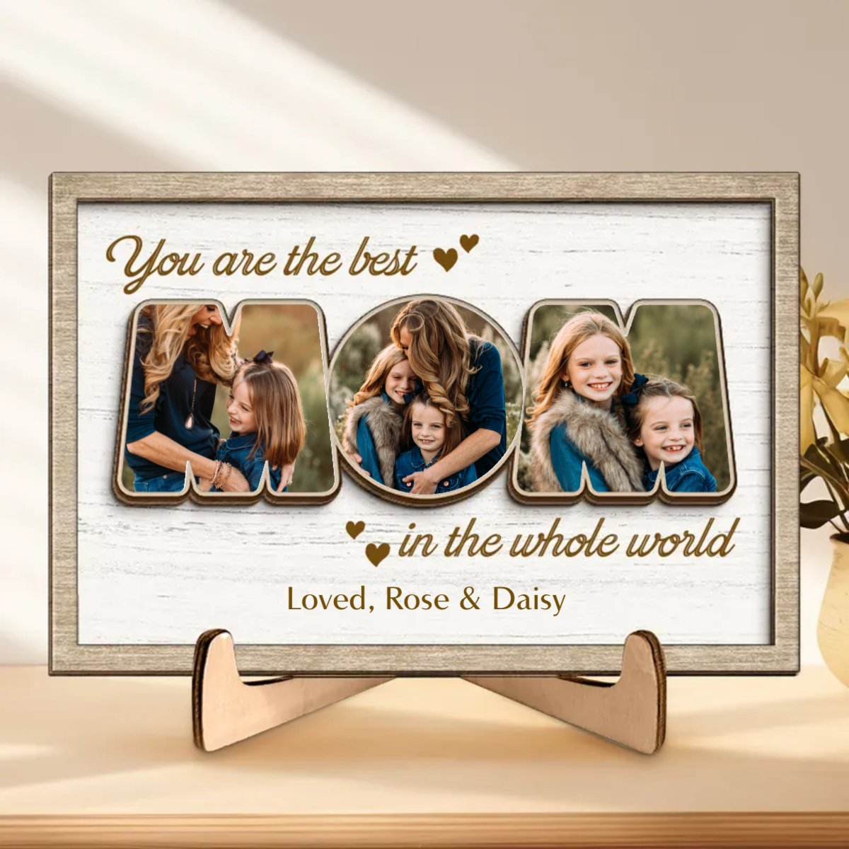 Mother - Custom Photo You Are The Best Mom In The Whole World - Personalized 2 - Layered Wooden Plaque - Makezbright Gifts