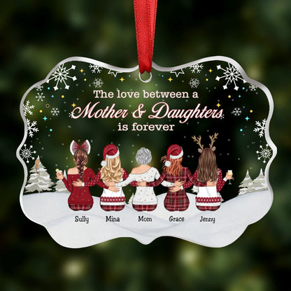 Mother & Daughter - The Love Between Mother And Daughters Is Forever - Personalized Transparent Ornament - Makezbright Gifts