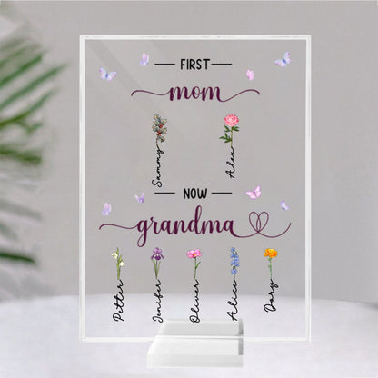 Mother - First Mom Now Grandma - Personalized Acrylic Plaque - Makezbright Gifts