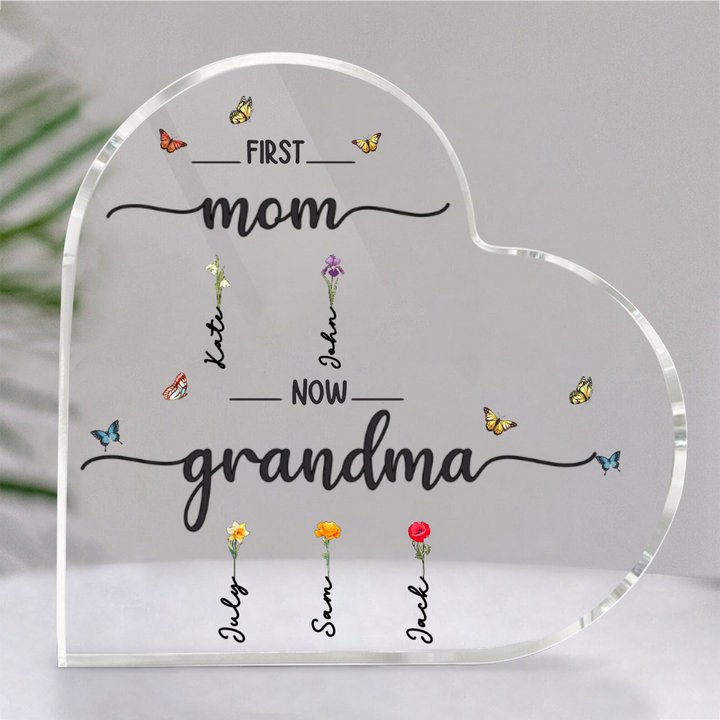 Mother - First Mom Now Grandma - Personalized Heart Acrylic Plaque (L) - Makezbright Gifts