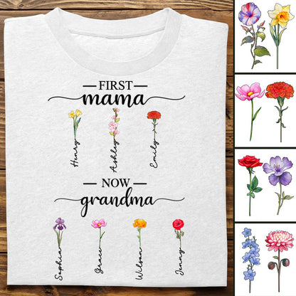 Mother - First Mom Now Grandma - Personalized T - shirt - Makezbright Gifts