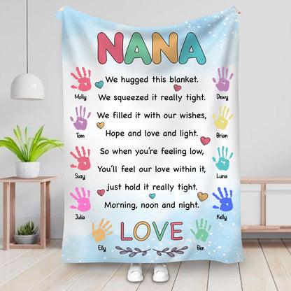 Mother - Nana We Hugged This Blanket - Personalized Blanket - Makezbright Gifts