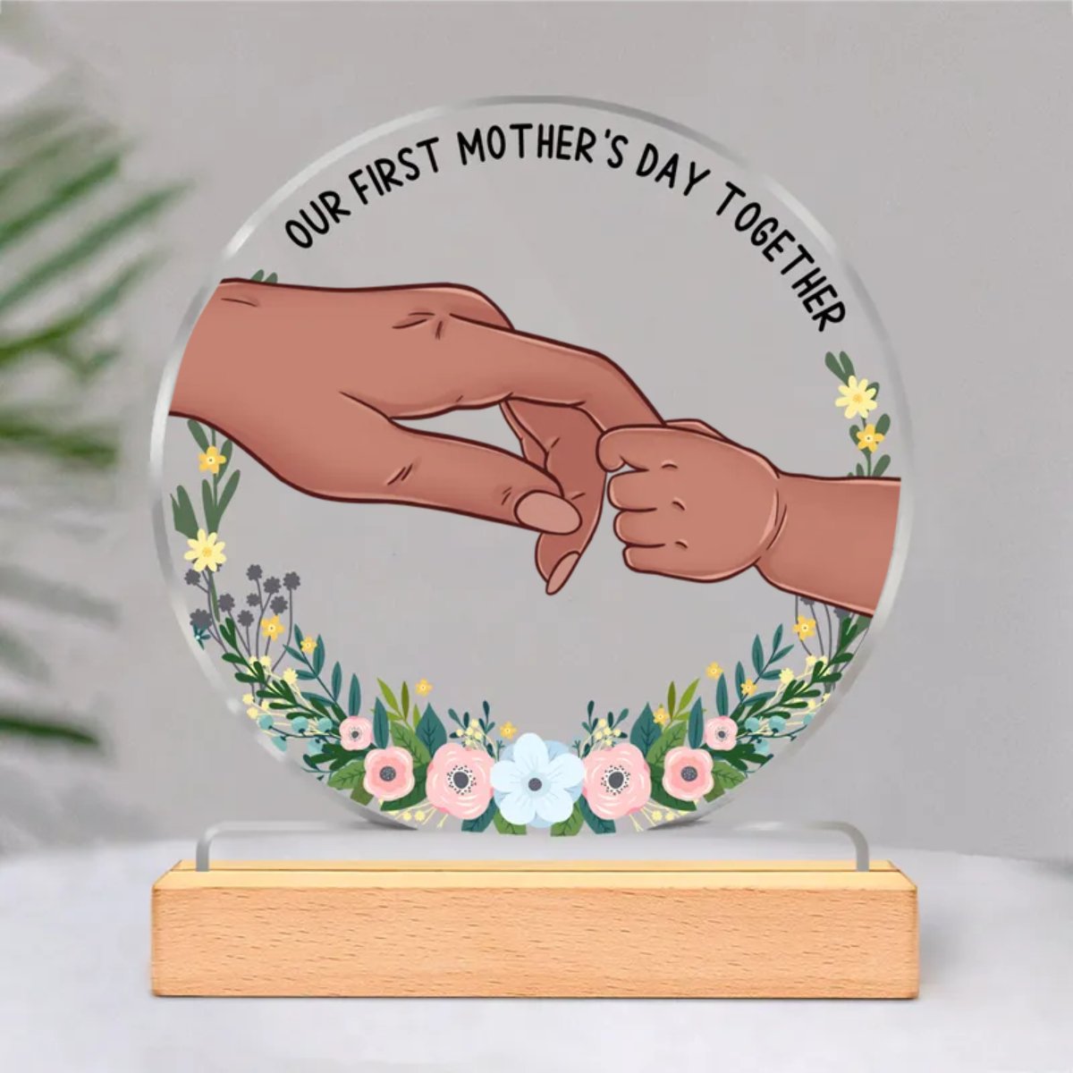 Mother - Our First Mother's Day Together - Personalized Circle Acrylic Plaque - Makezbright Gifts