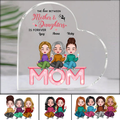 Mother - The Love Between Mother And Daughters Is Forever - Personalized Acrylic Plaque (LH) - Makezbright Gifts