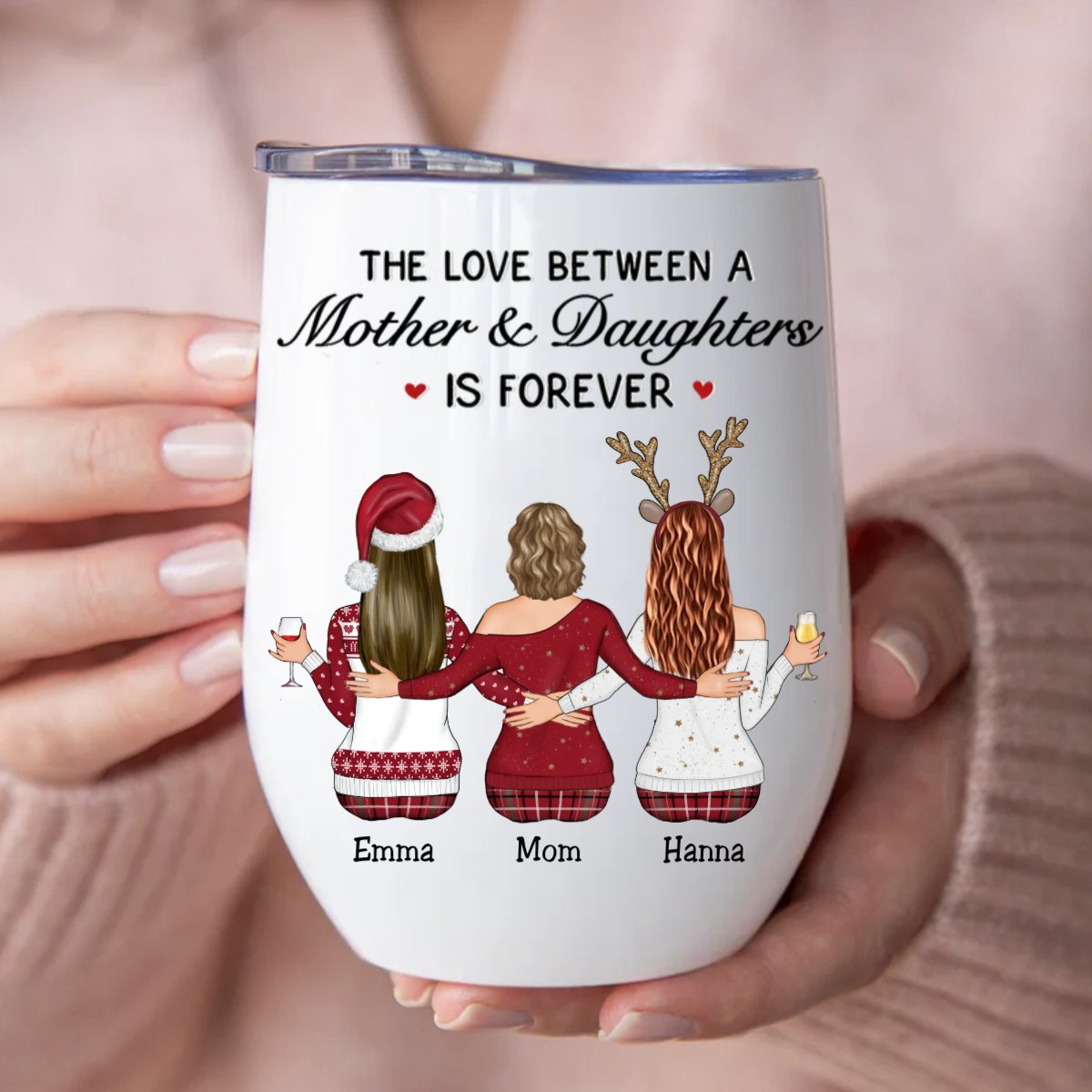 Mother - The Love Between Mother And Daughters Is Forever - Personalized Wine Tumbler (II) - Makezbright Gifts