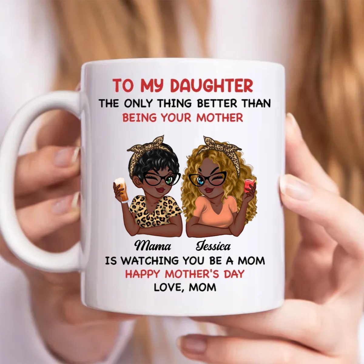 Mother - To My Daughter Happy Mother‘s Day - Personalized Mug (QH) - Makezbright Gifts