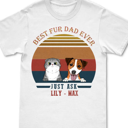 Pet Lovers - Best Fur Dad Ever - Personalized Black Unisex T - Shirt - Makezbright Gifts