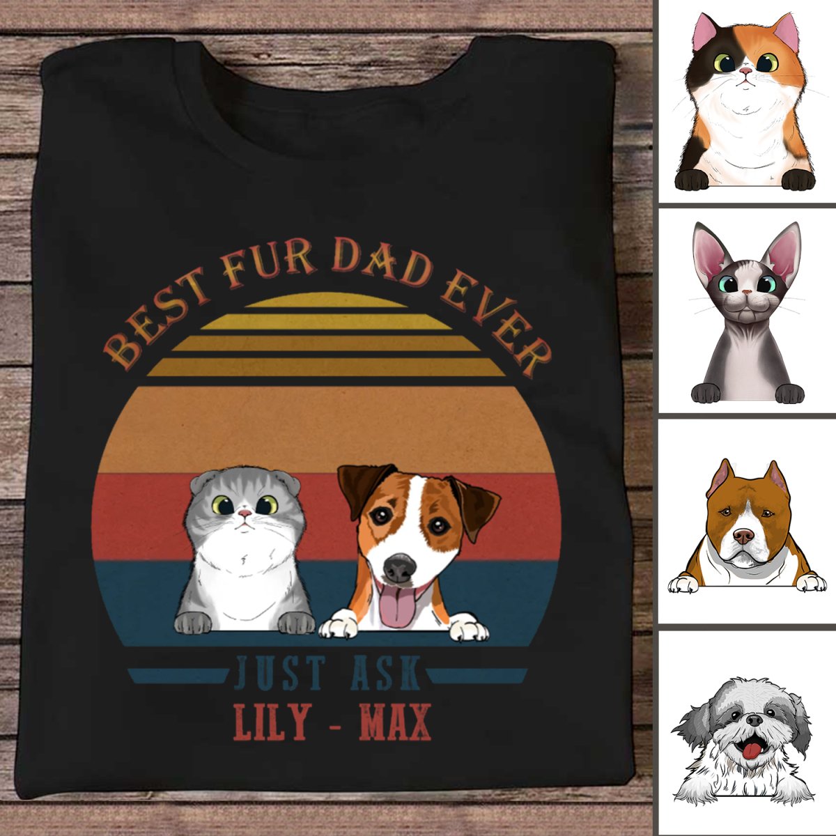 Pet Lovers - Best Fur Dad Ever - Personalized Black Unisex T - Shirt - Makezbright Gifts