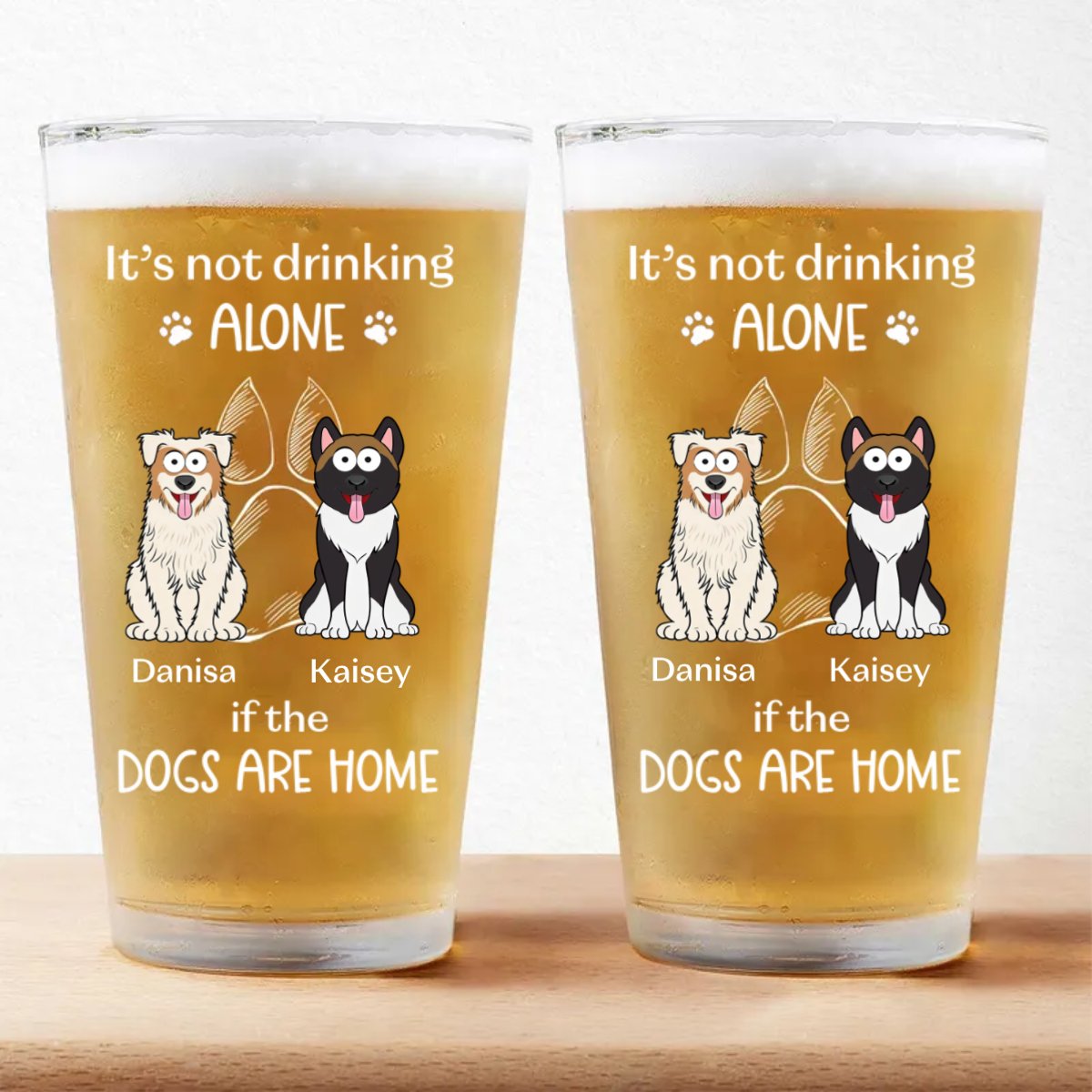 Pet Lovers - It's Not Drinking Alone If The Cats Are Home - Personalized Beer Glass - Makezbright Gifts