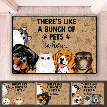 Pet Lovers - There's Like A Bunch Of Pet In Here - Personalized Doormat (TB) - Makezbright Gifts