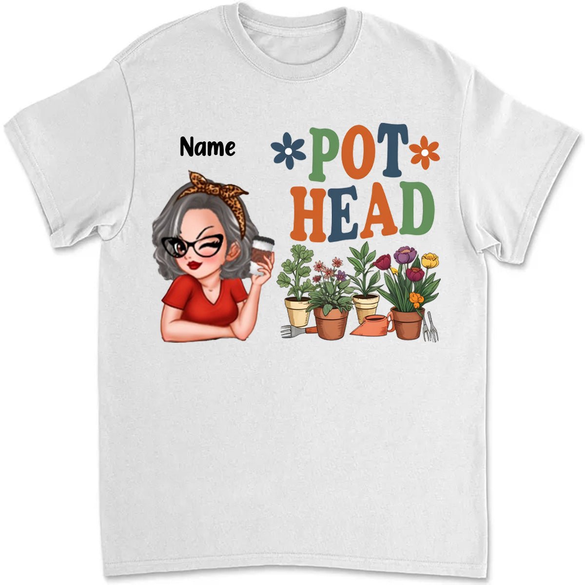 Pot Head Gardening - Personalized Unisex T - shirt, Sweater, Hoodie - Makezbright Gifts