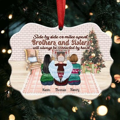 Side By Side Or Miles Apart Brothers And Sisters Will Always Be Connected By Heart - Personalized Christmas Ornament (ver5) - Makezbright Gifts