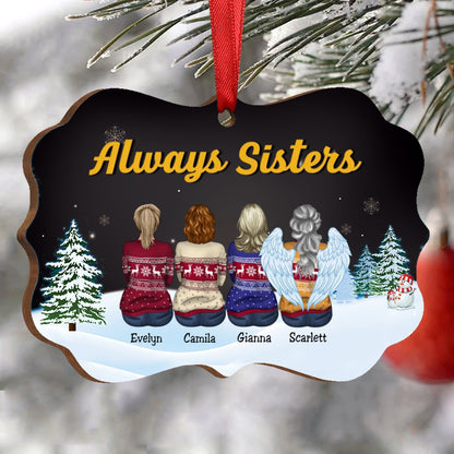 Sisters - Always Sisters - Personalized Acrylic Ornament (Black) - Makezbright Gifts